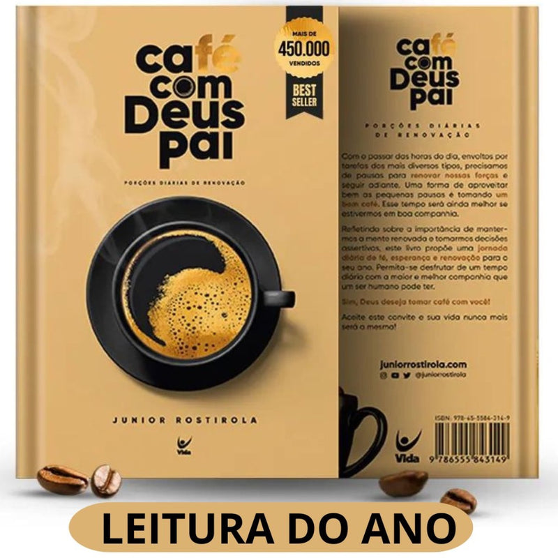 Livro: Café com Deus Pai - Junior Rostirola